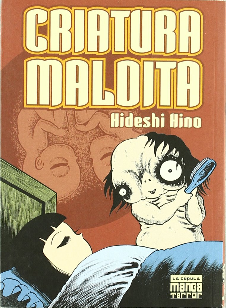 Criatura maldita/ Hell Baby book