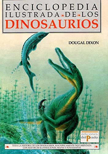Enciclopedia ilustrada de los dinosaurios Books