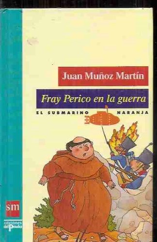 Fray perico en la Guerra book