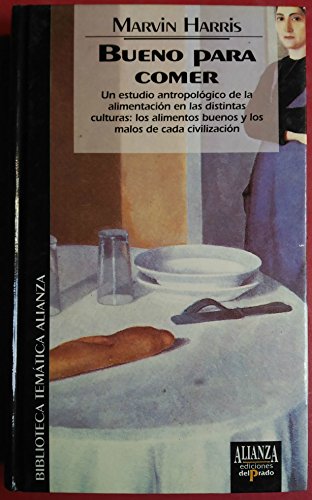 BUENO PARA COMER: ENIGMAS DE ALIMENTACIÓN Y CULTURA book