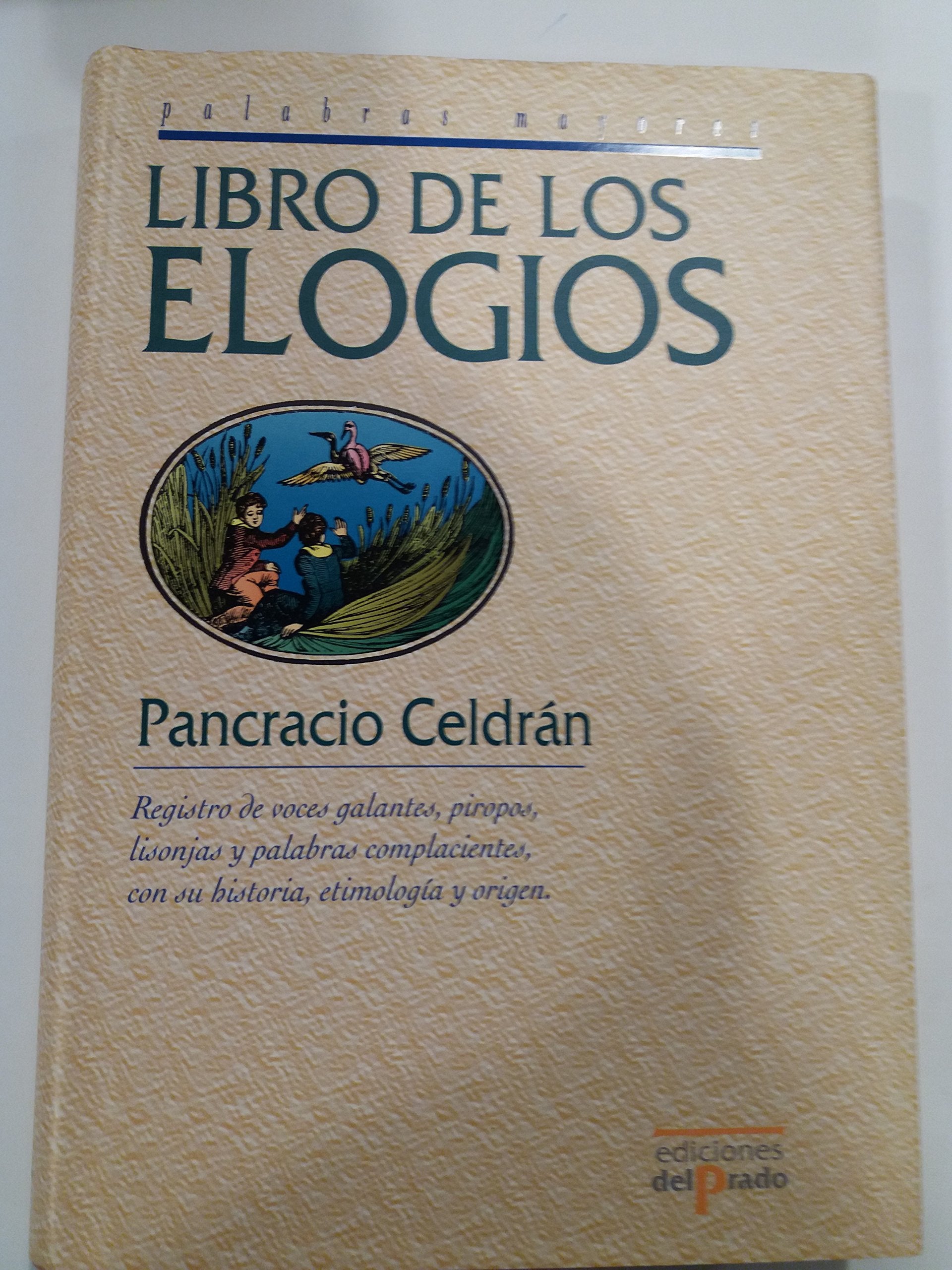 Libro de los elogios / Book of Praise book