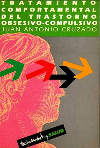 Tratamiento comportamental del trastorno obsesivo-compulsivo book