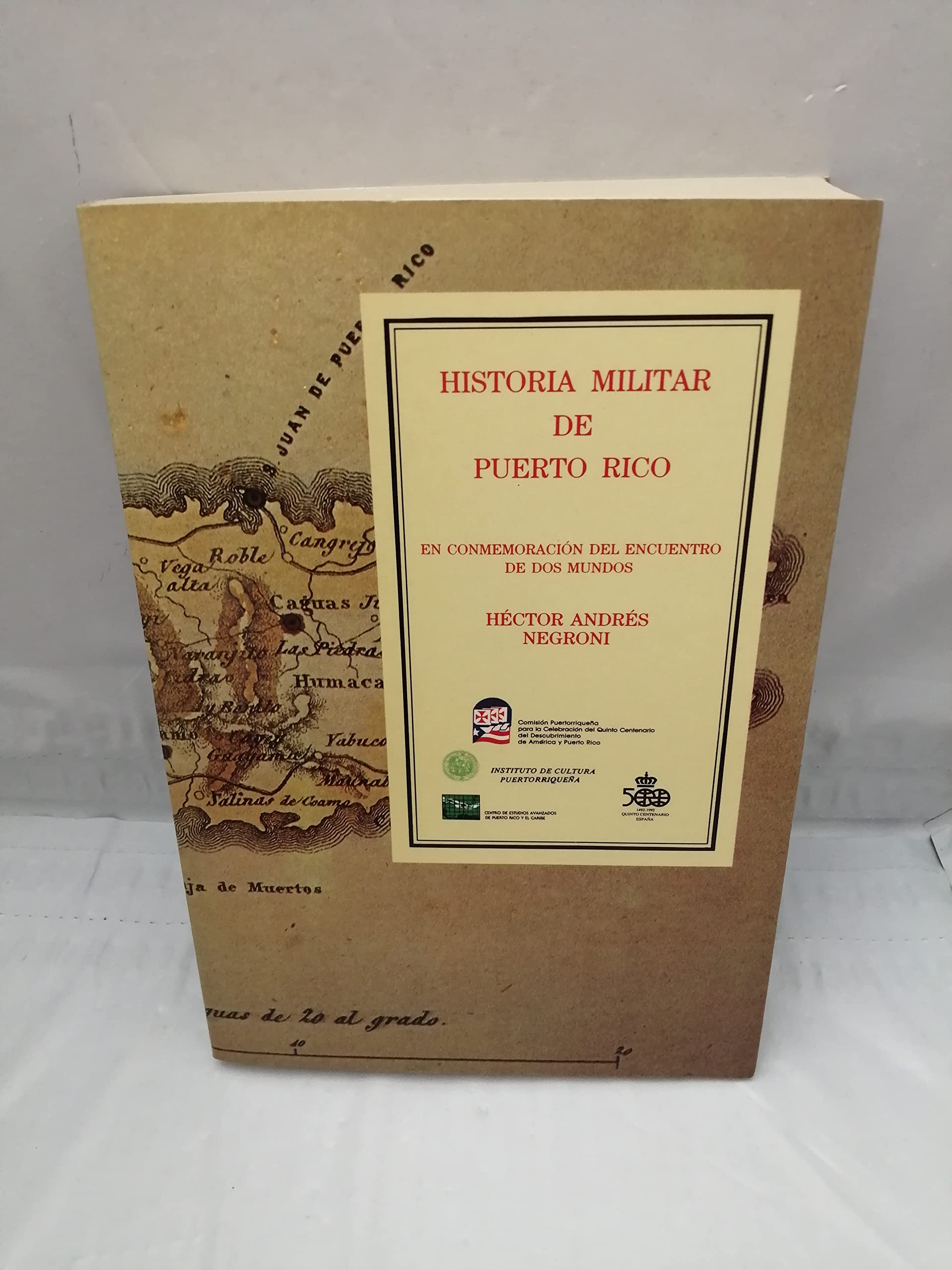 Historia militar de Puerto Rico (Coleccion Encuentros) (Spanish Edition) Books