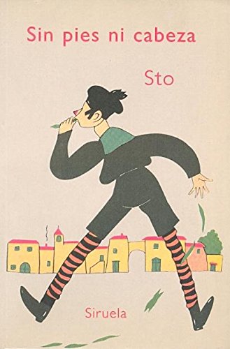 Sin pies ni cabeza/ Without Feet or Head book