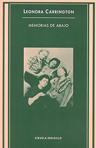 Memorias de abajo (Siruela/Bolsillo, Band 22) Memories