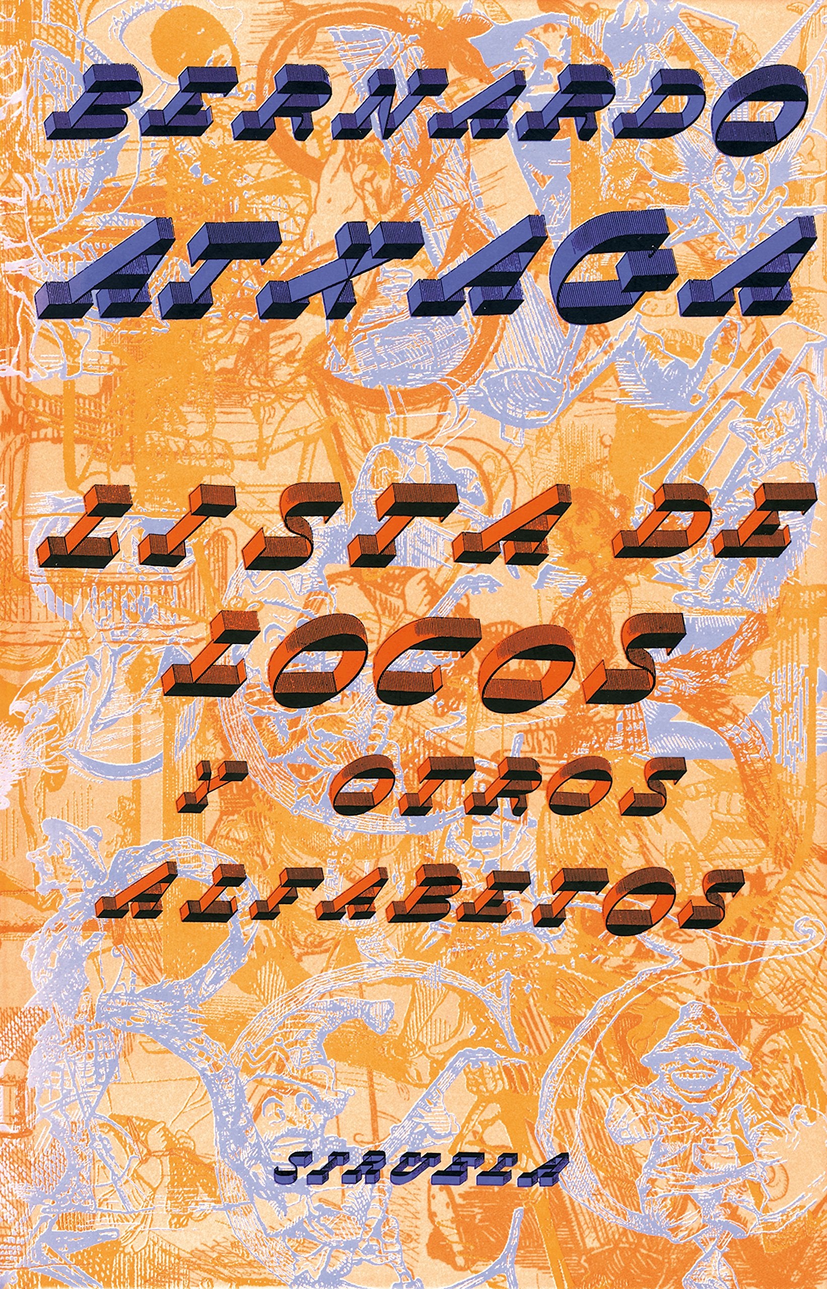 Lista de locos y otros alfabetos/ Insane list and other alphabets book
