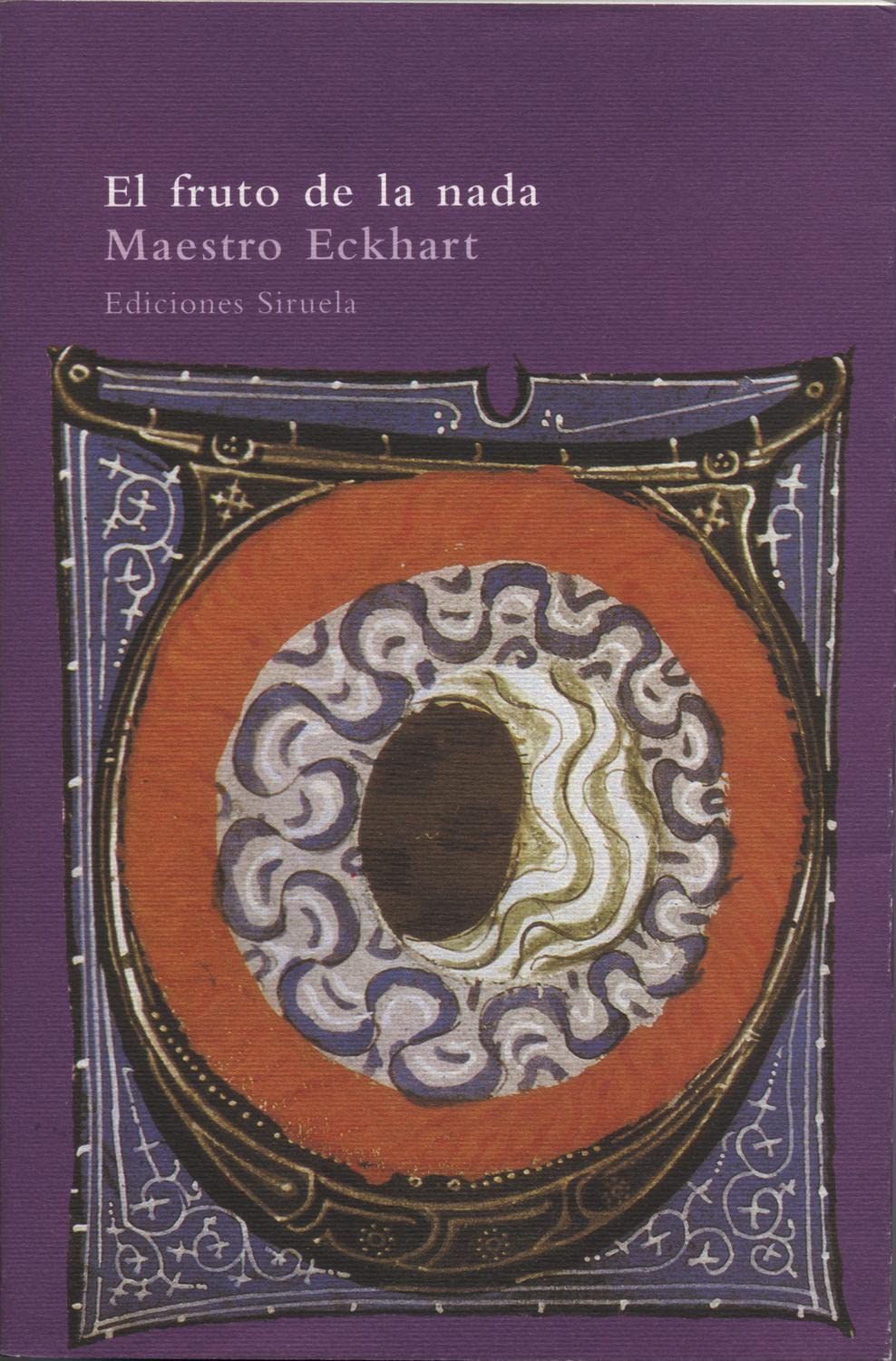 El fruto de la nada y otros/ The Fruit of the Nothing and Others book