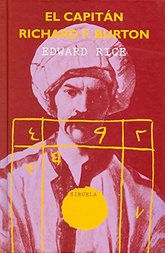 El capitan Richard F. Burton/ Captain Richard F. Burton book