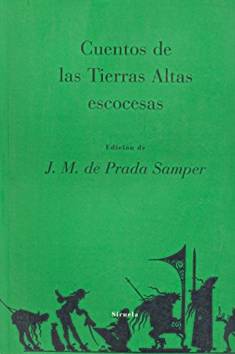 Cuentos de las tierras altas escocesas (Las Tres Edades/ Biblioteca de Cuentos Populares, Band 6) Social Sciences
