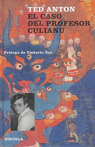 El caso del profesor Culianu/ Eros, Magic and the Murder of Professor Culianu book