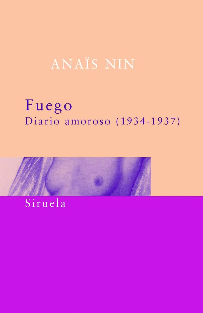 Fuego. Diario Amoroso 1934-1937 book