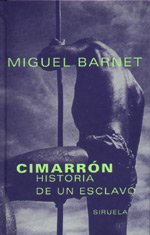Cimarrón, historia de un esclavo (Las Tres Edades, Band 62) Social Sciences