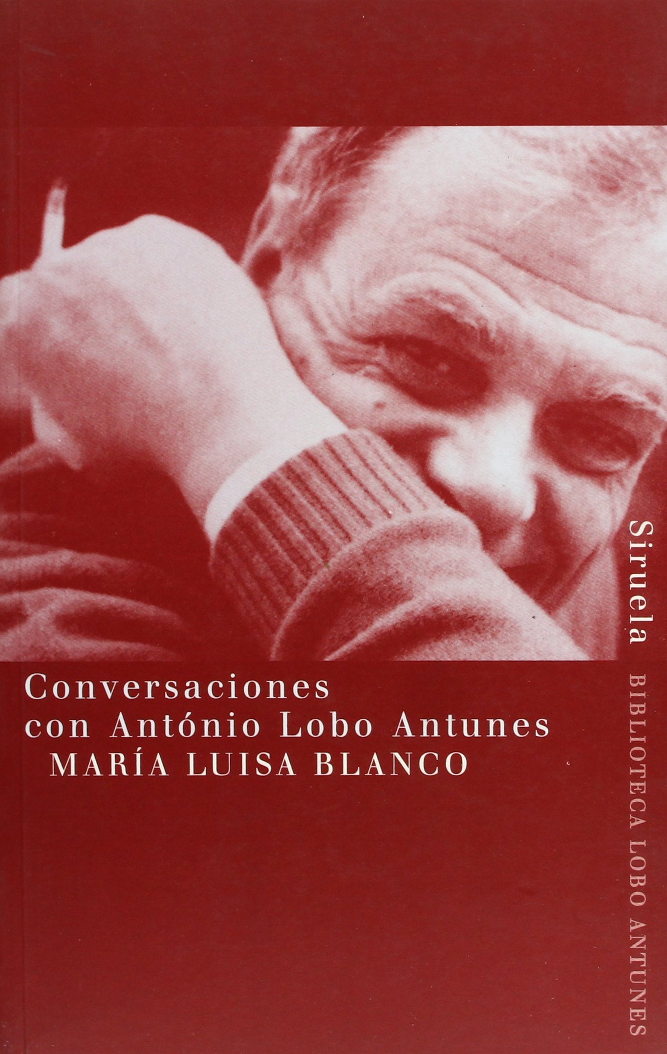 Conversaciones con Antonio Lobo Antunes Art & Literature
