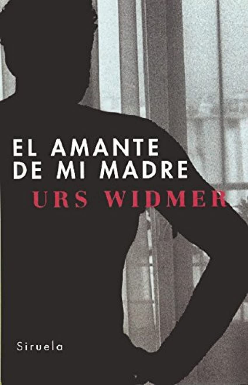 El amante de mi madre / My Mother's Lover book
