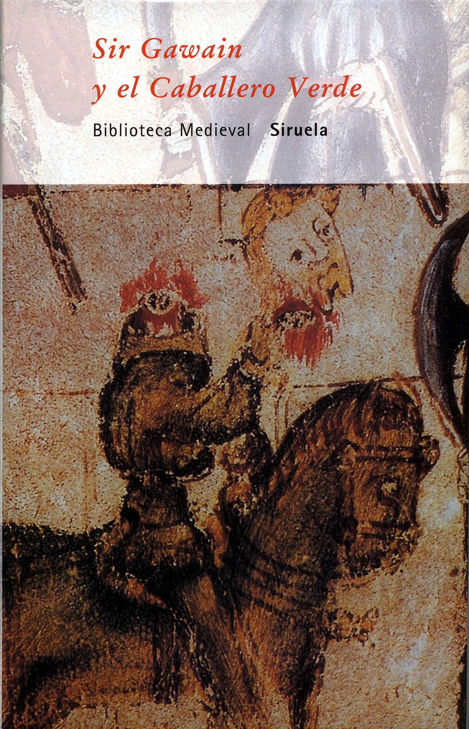 Sir Gawain y el Caballero Verde (Biblioteca Medieval, Band 16) Social Sciences