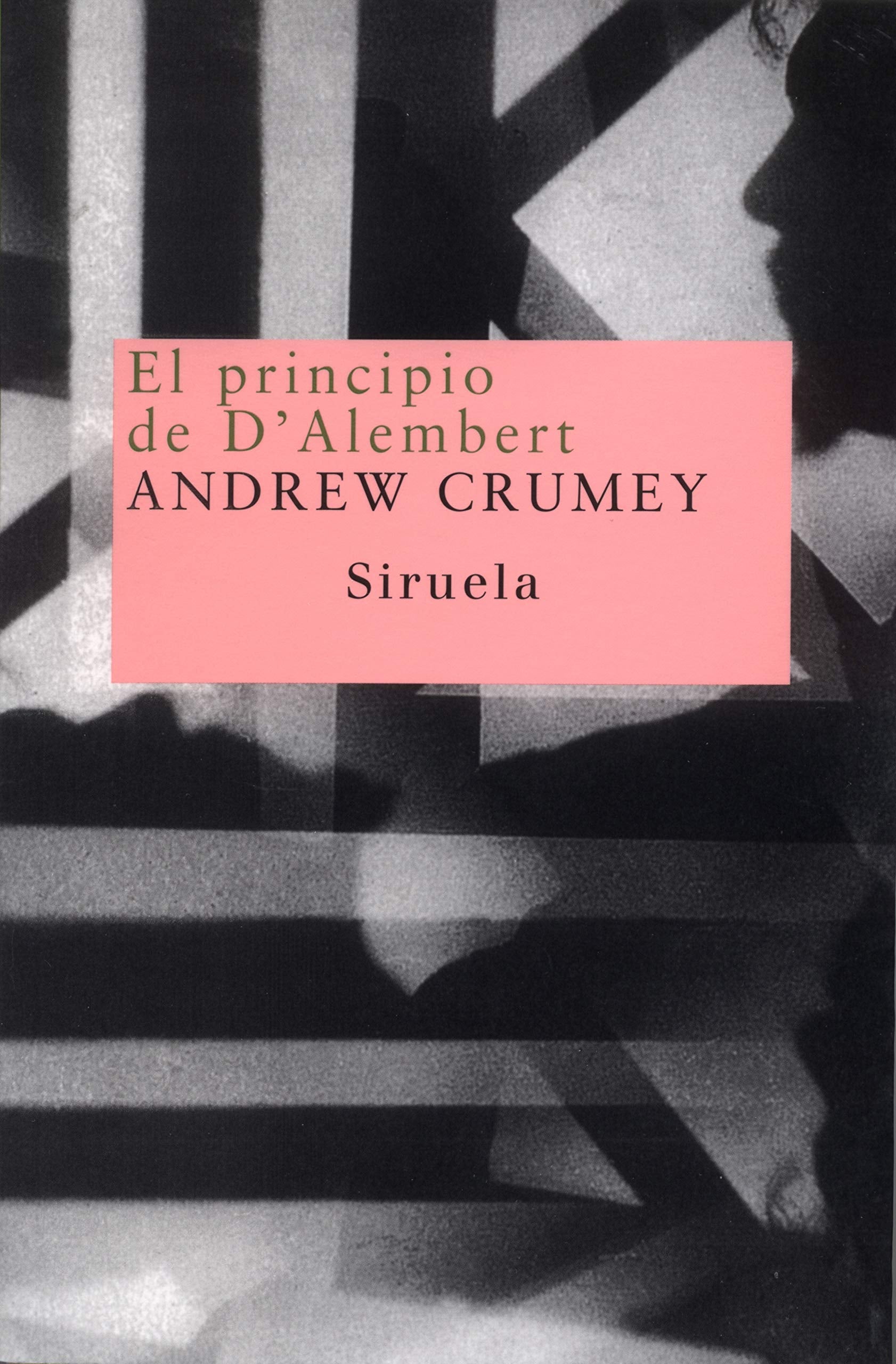 El principio de D'Alembert/ The principle of D'Alembert book