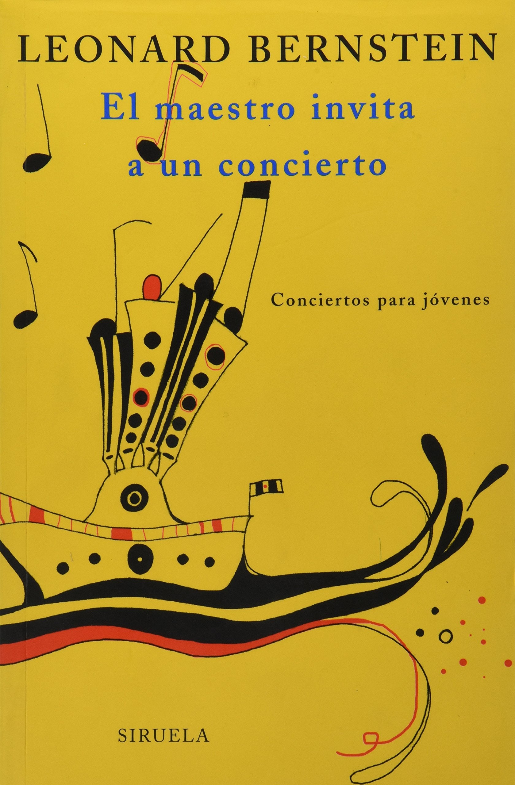 El maestro invita a un concierto/ The Maestro Invites a Concert book
