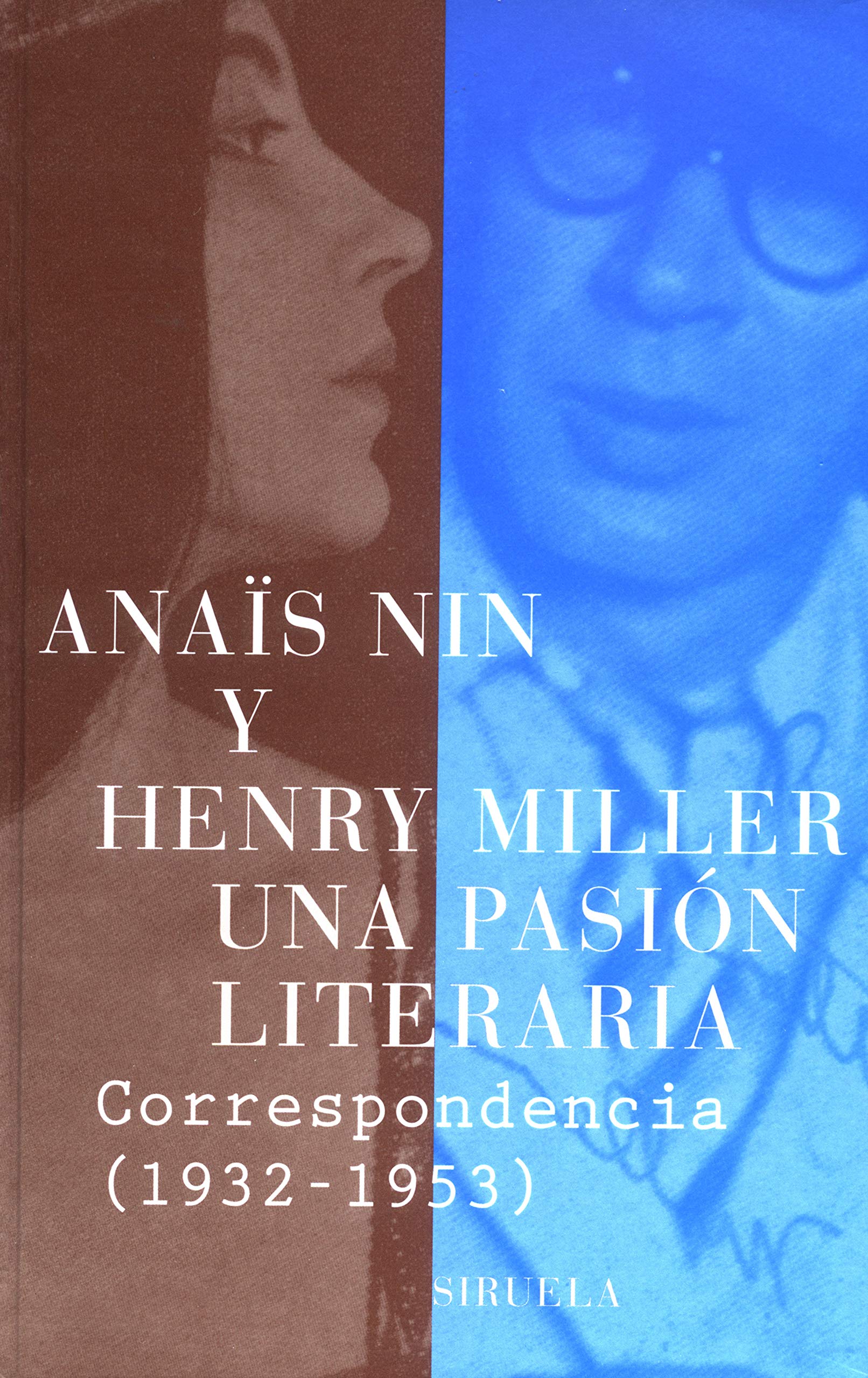 Una pasión literaria : correspondencia (1932-1953) (Libros del Tiempo, Band 172) Essays & Short Stories