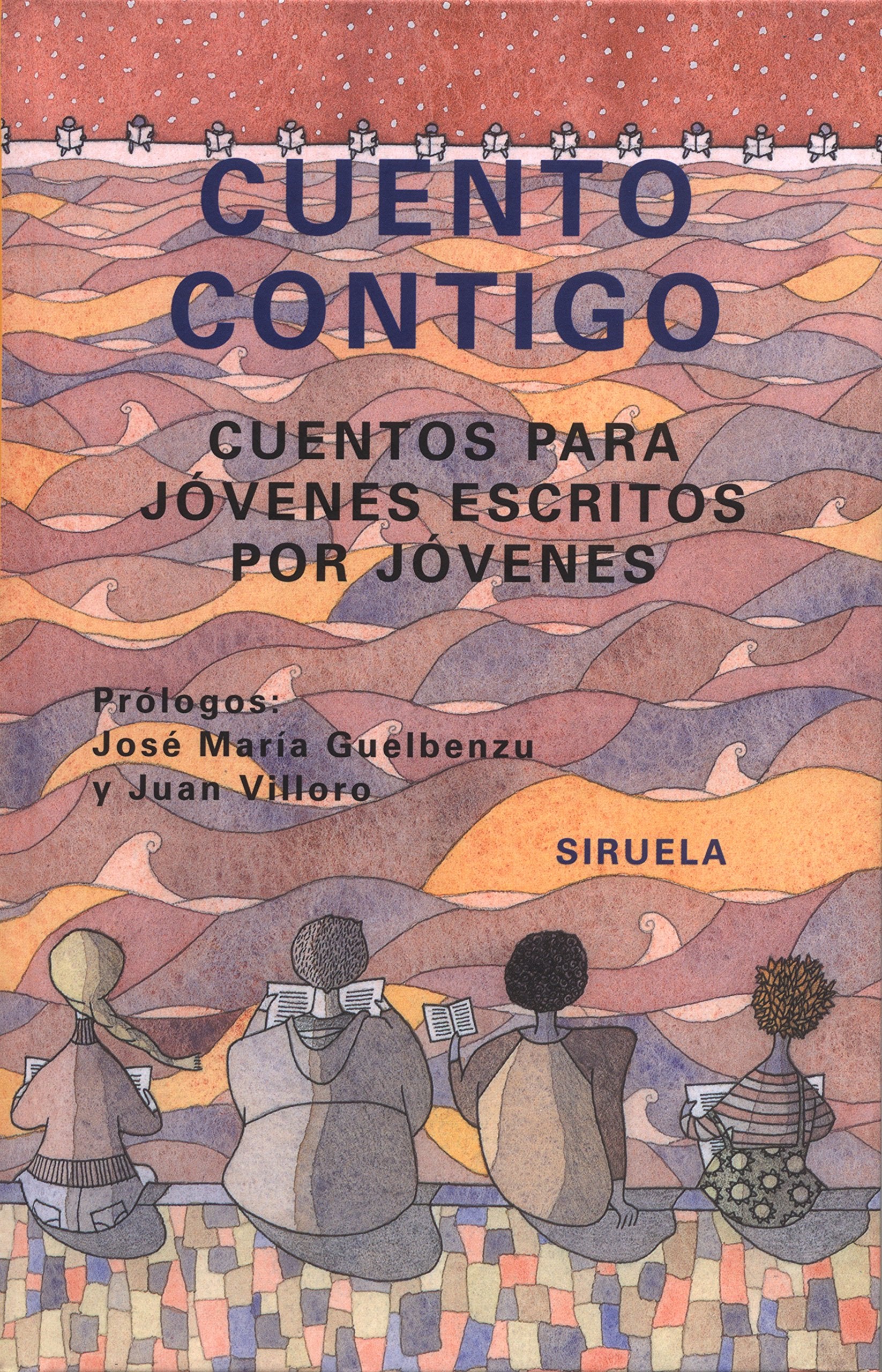 Cuento contigo : cuentos para jóvenes escritos por jóvenes (Las Tres Edades, Band 109) Novels & Short Stories