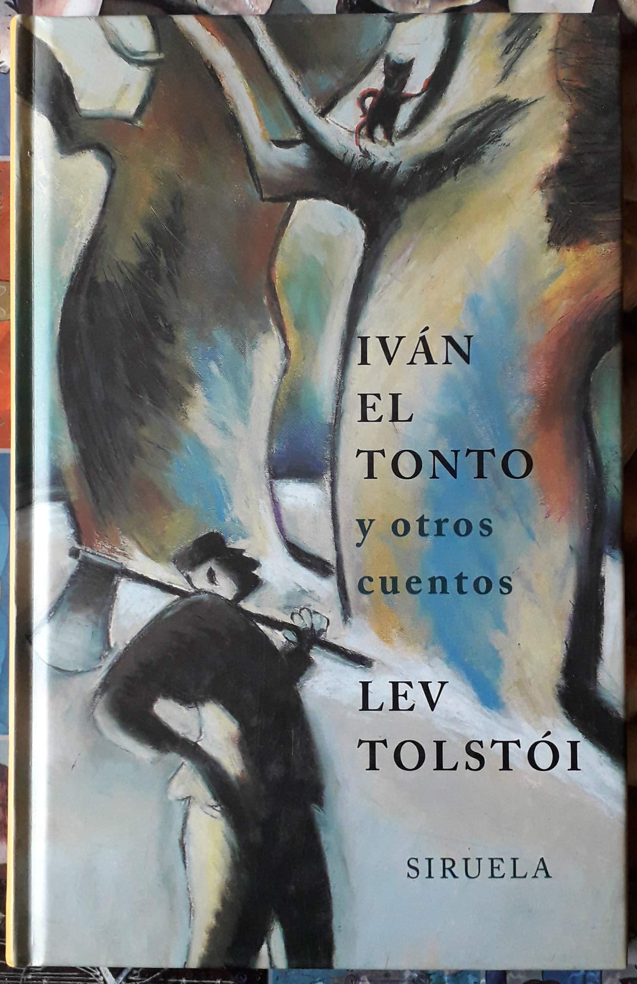 Iván "el tonto" y otros cuentos (Las Tres Edades, Band 114) Social Sciences