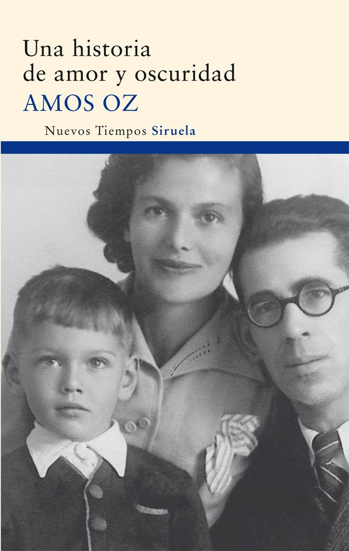Una historia de amor y oscuridad (Nuevos Tiempos, Band 41) Memories
