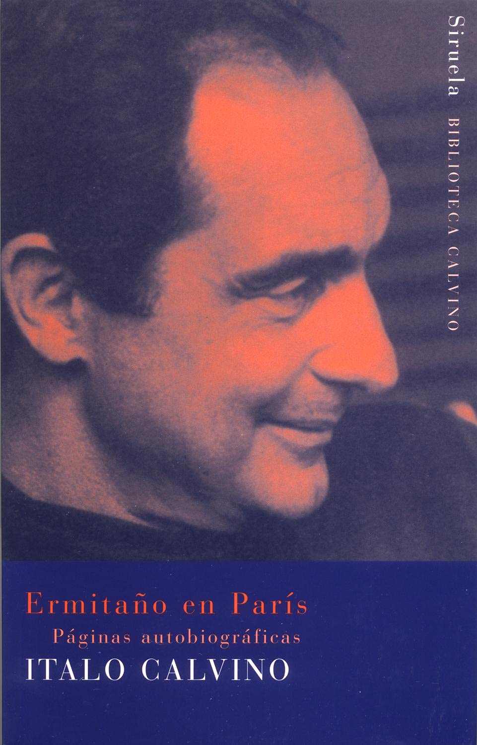 Ermitaño en París : páginas autobiográficas Fiction
