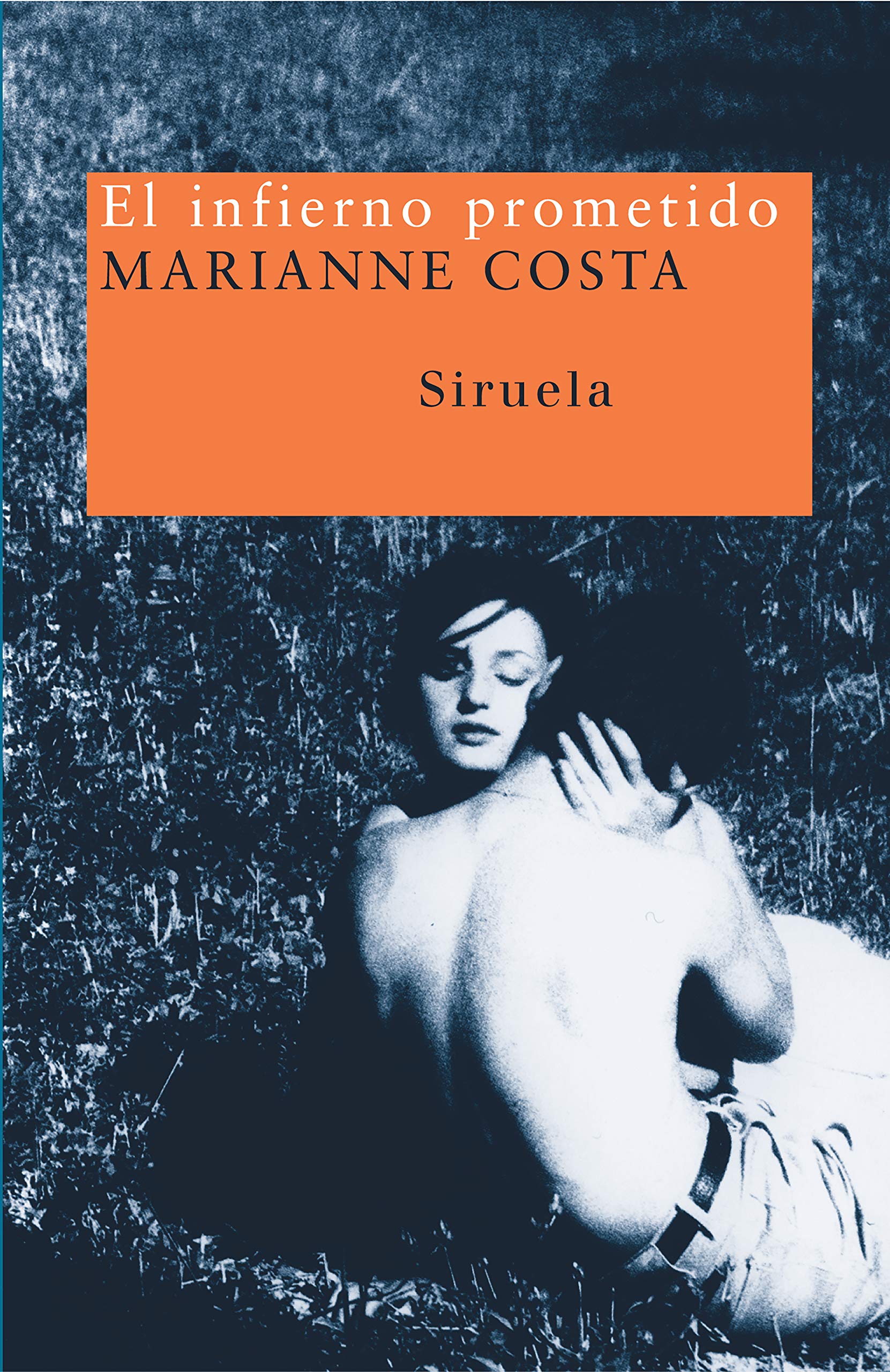 Costa, M: Infierno prometido Social Sciences