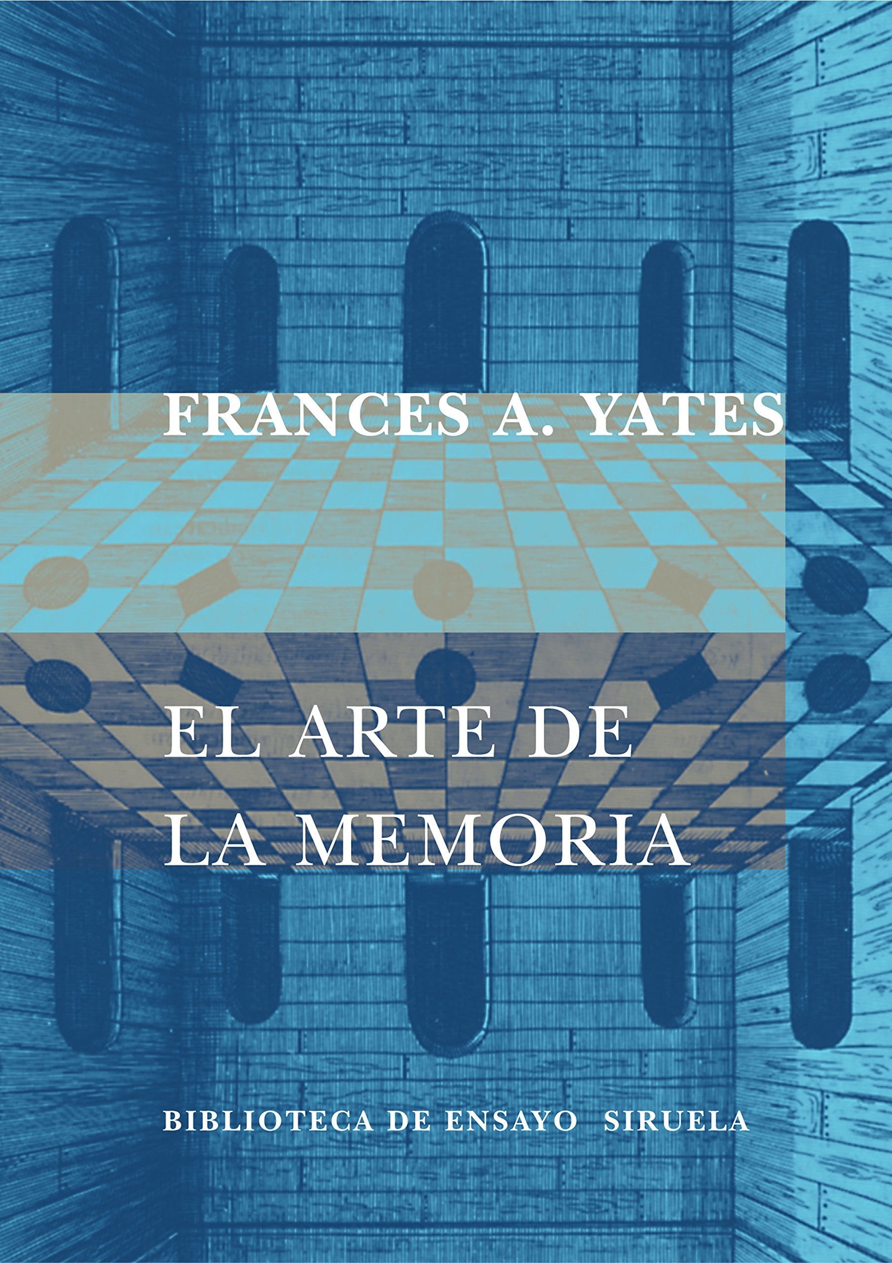 El arte de la memoria/ The Art of Memory book
