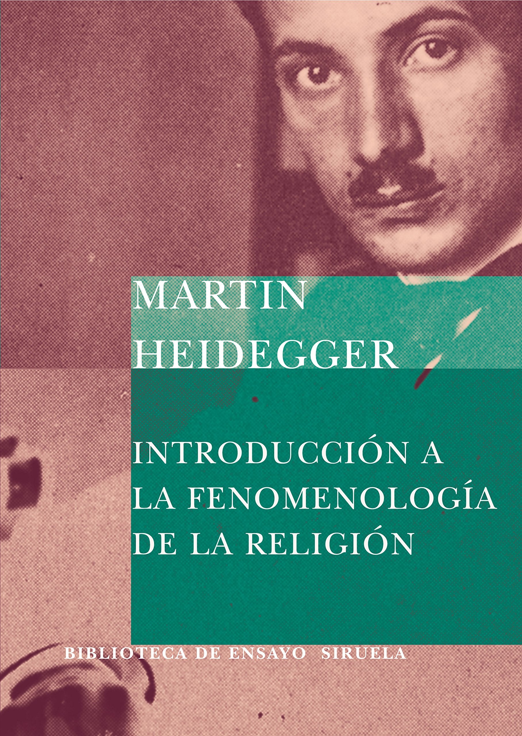 Introducción a la fenomenología de la religión (Biblioteca de Ensayo / Serie mayor, Band 42) Philosophy