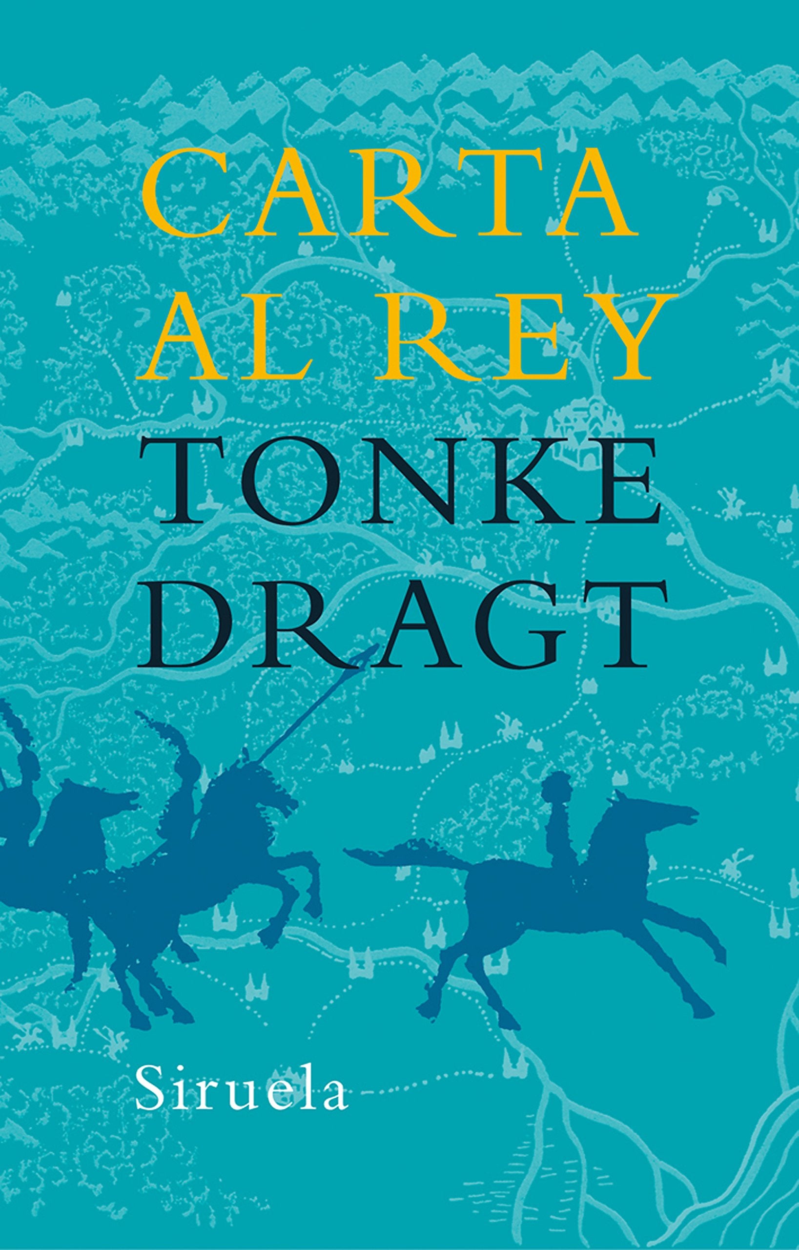 Carta al rey / Letter to the King book