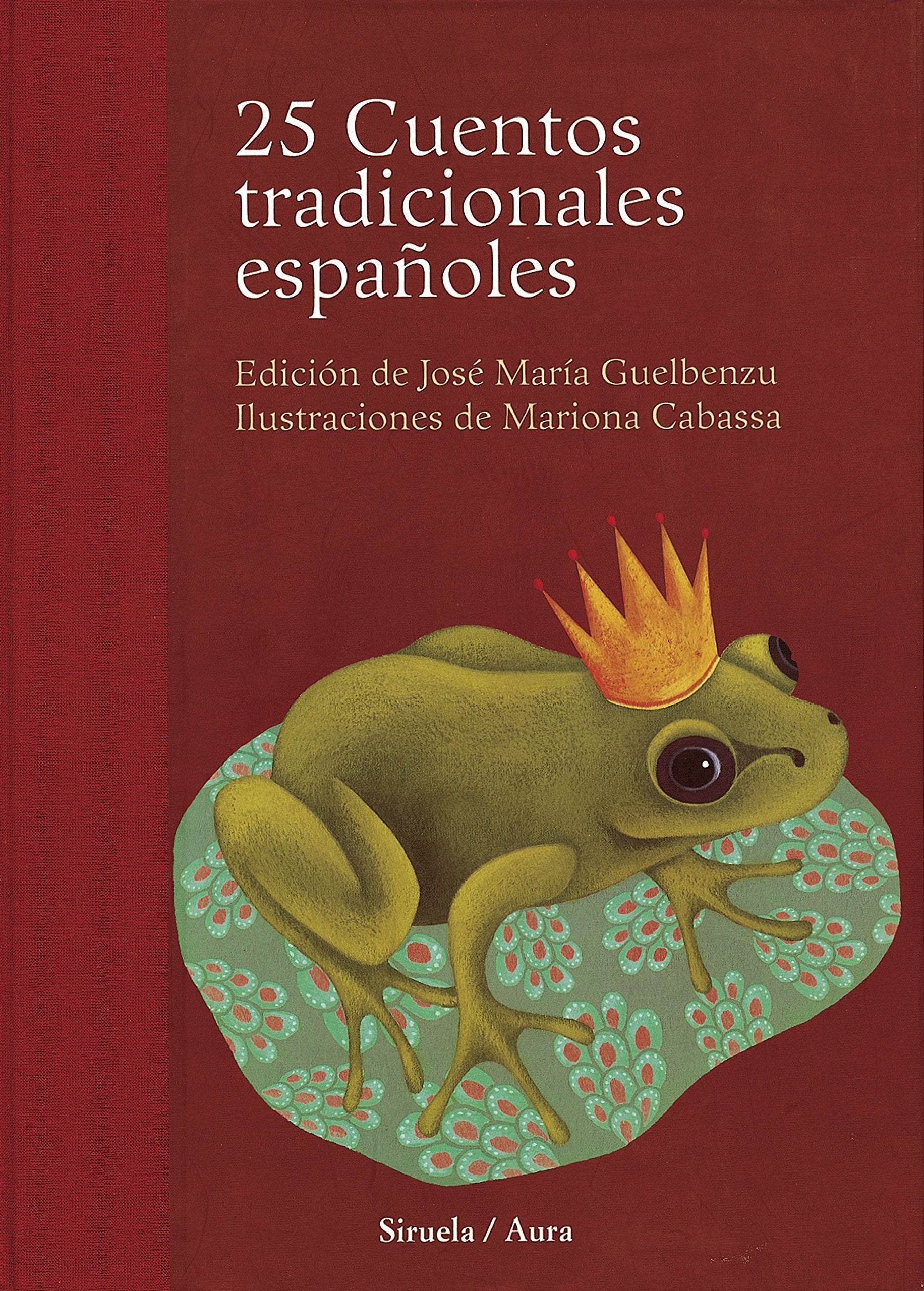 25 cuentos tradicionales españoles (Las Tres Edades / Cuentos Ilustrados, Band 1) Social Sciences