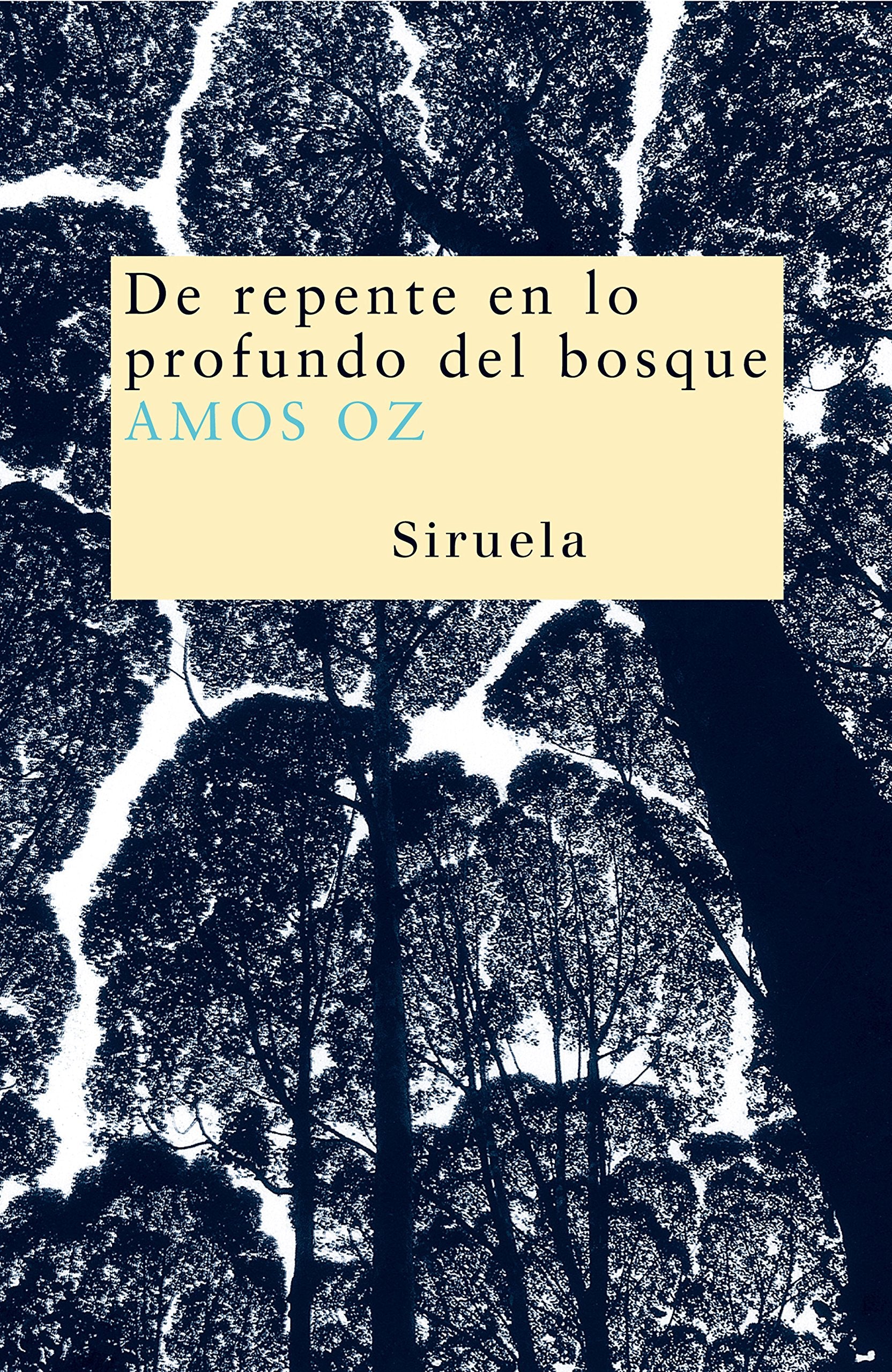 De repente en lo profundo del bosque book