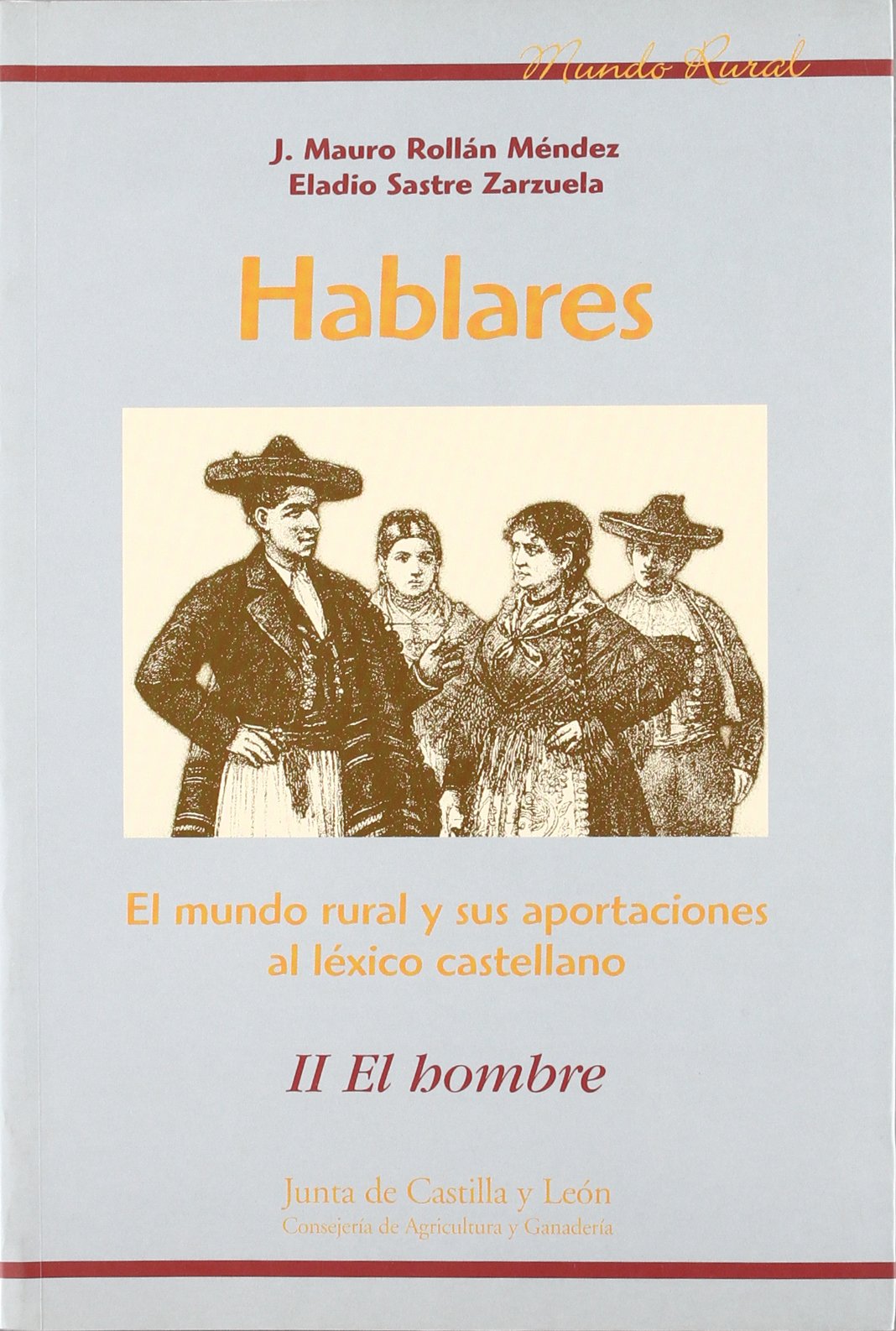 Los carros en la agricultura de Castilla y León : técnica, historia, antropología Social Sciences