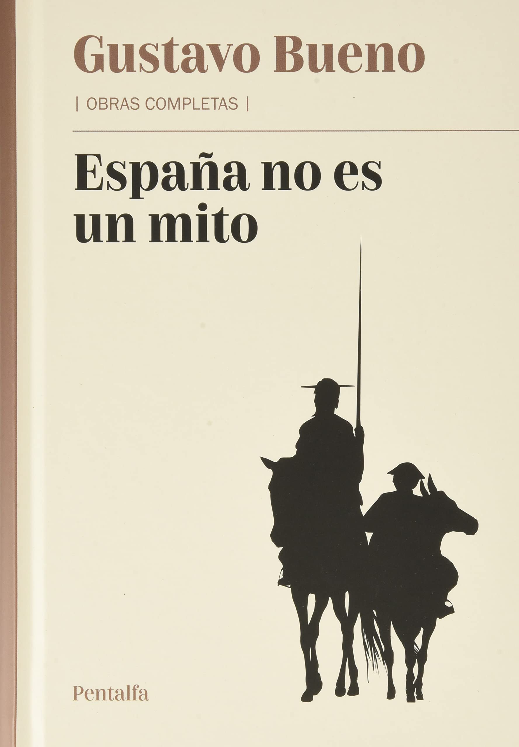 España no es un mito: y otros textos sobre España Books