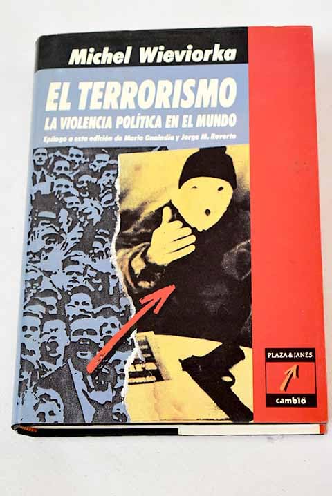 El terrorismo, la violencia politica en el mundo book