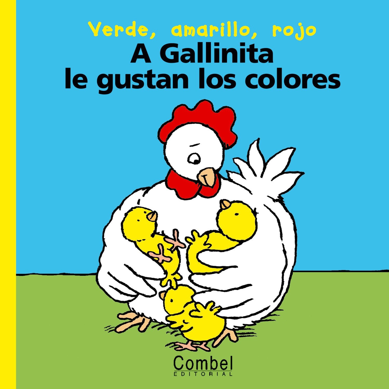 A Gallinita le gustan los colores (Palabras menudas) Parents & Children
