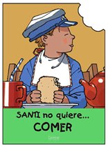 Santi no quiere... comer Books