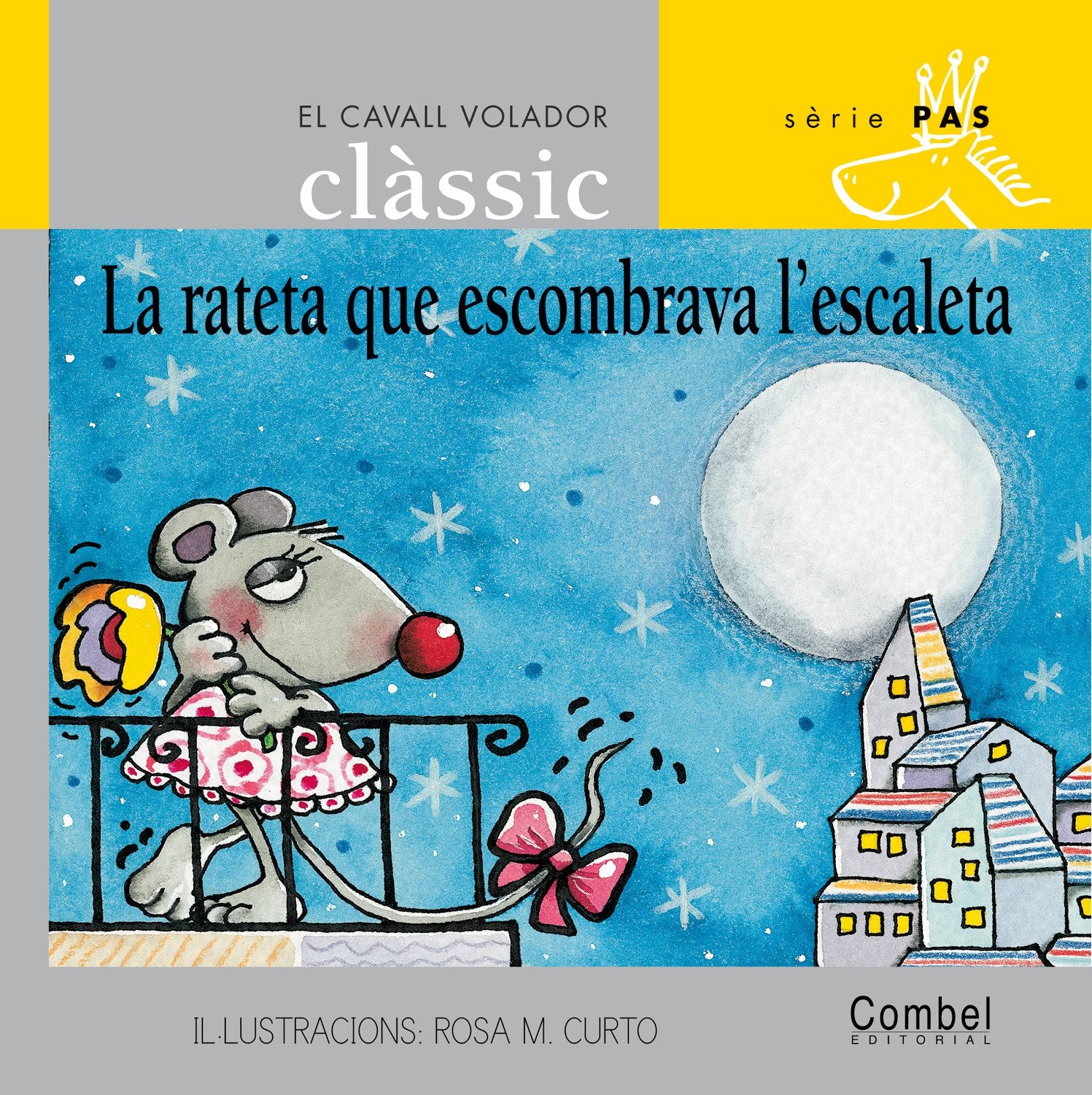 La rateta que escombrava l'escaleta (El cavall volador clàssic) Fairy Tales & Legends