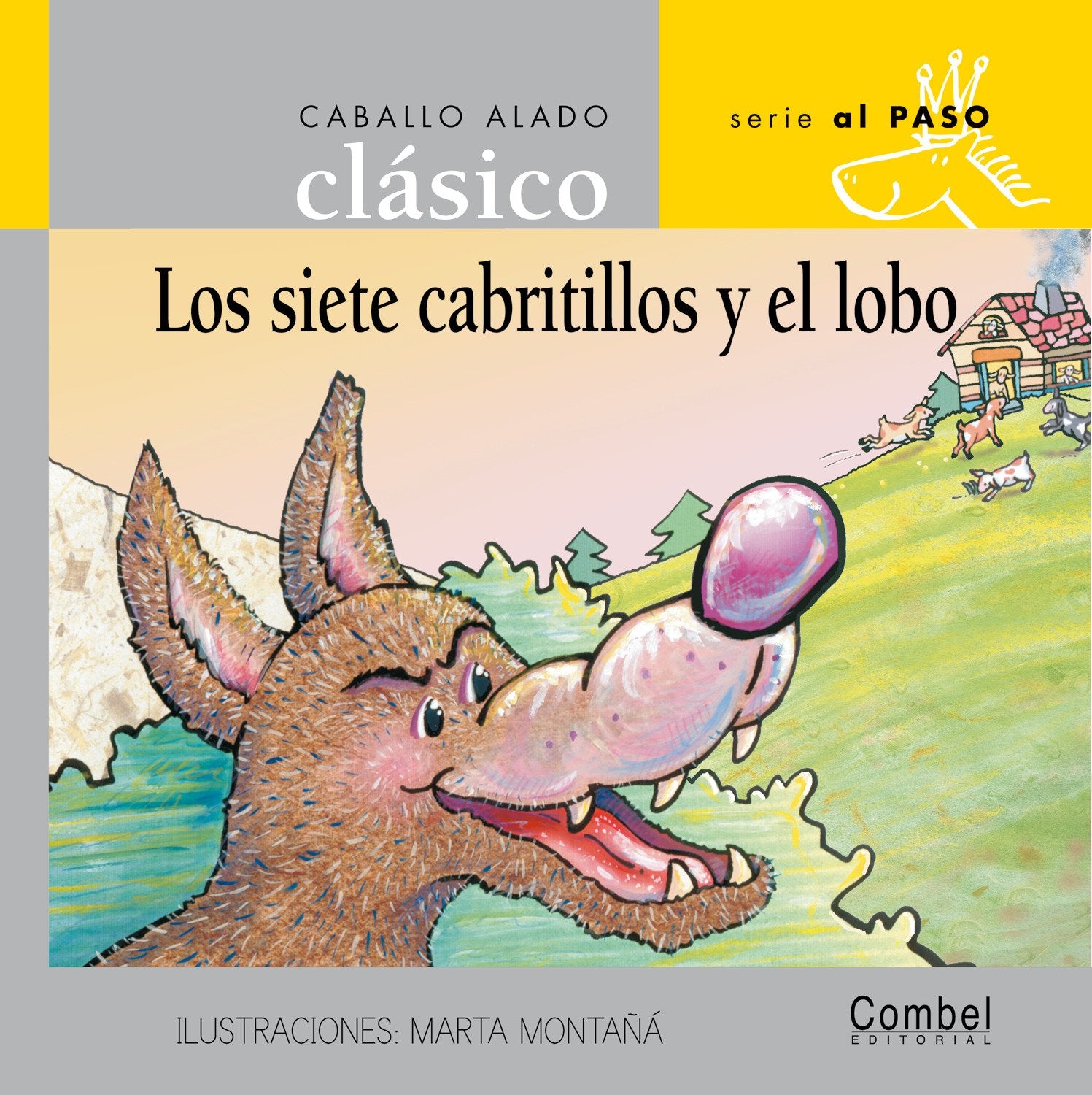 Los Siete Cabritillos Y El Lobo Contemporary literature