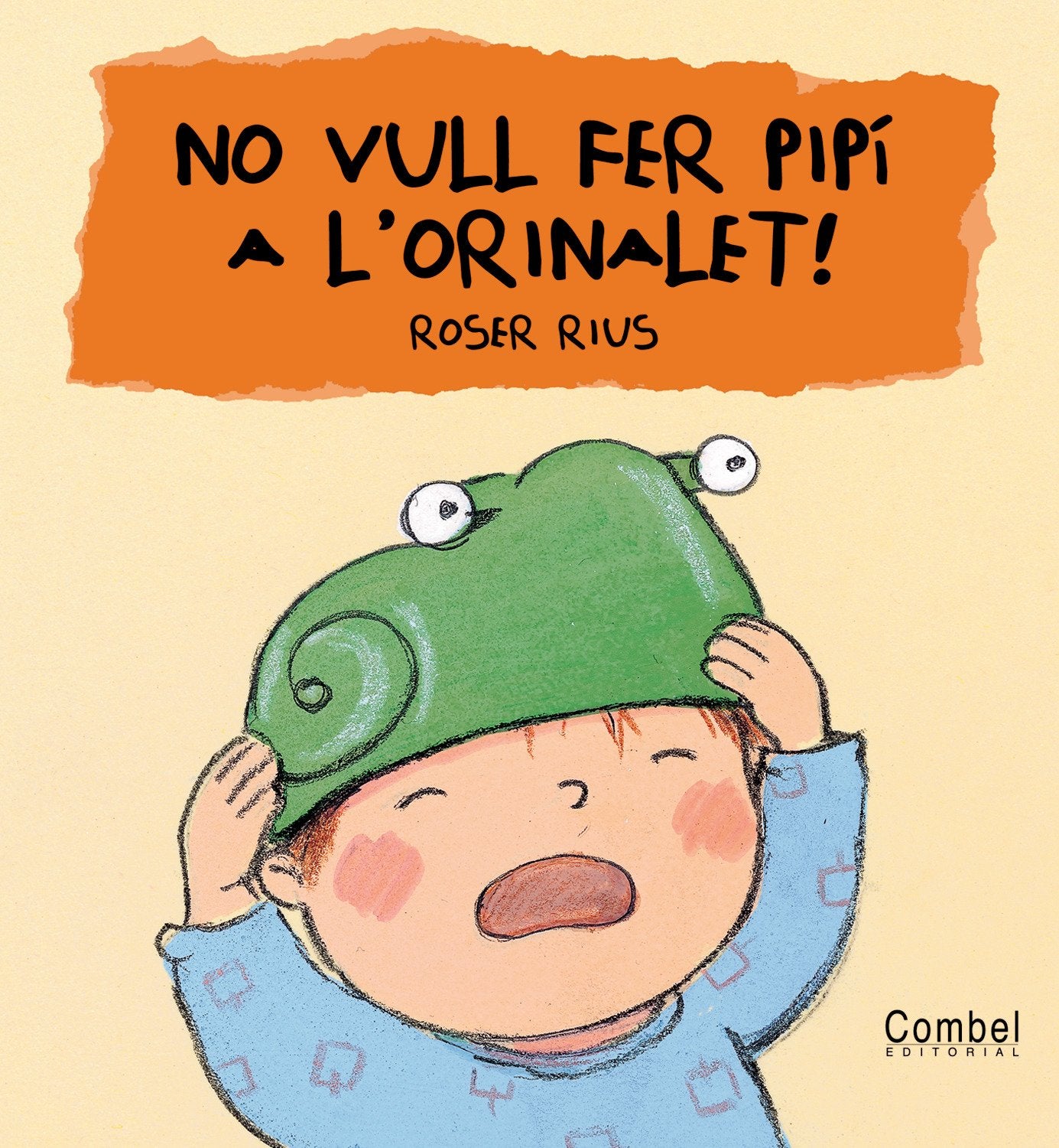 No vull fer pipí a l'orinalet! book