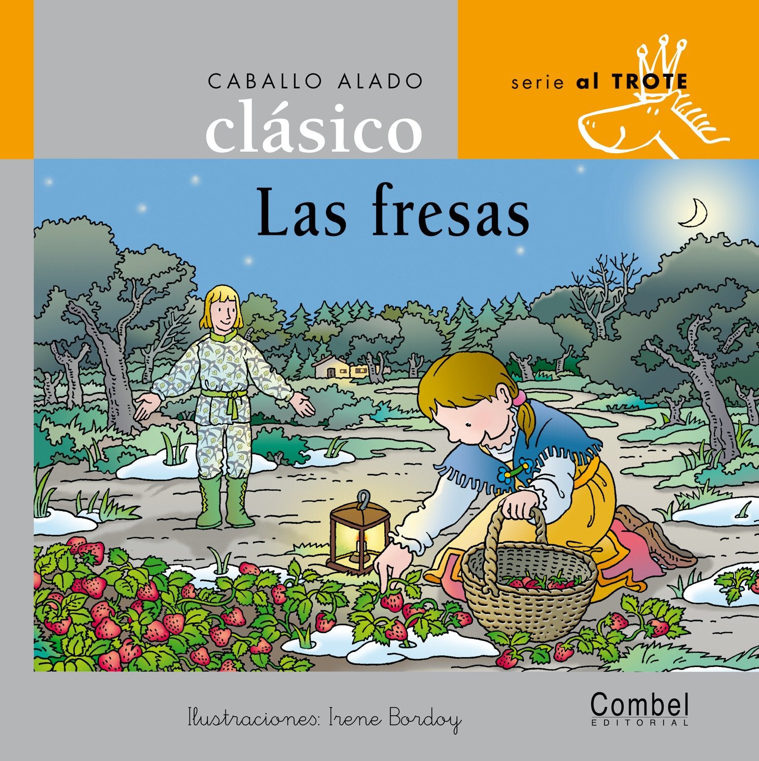 Las fresas (Caballo alado clásico) Books