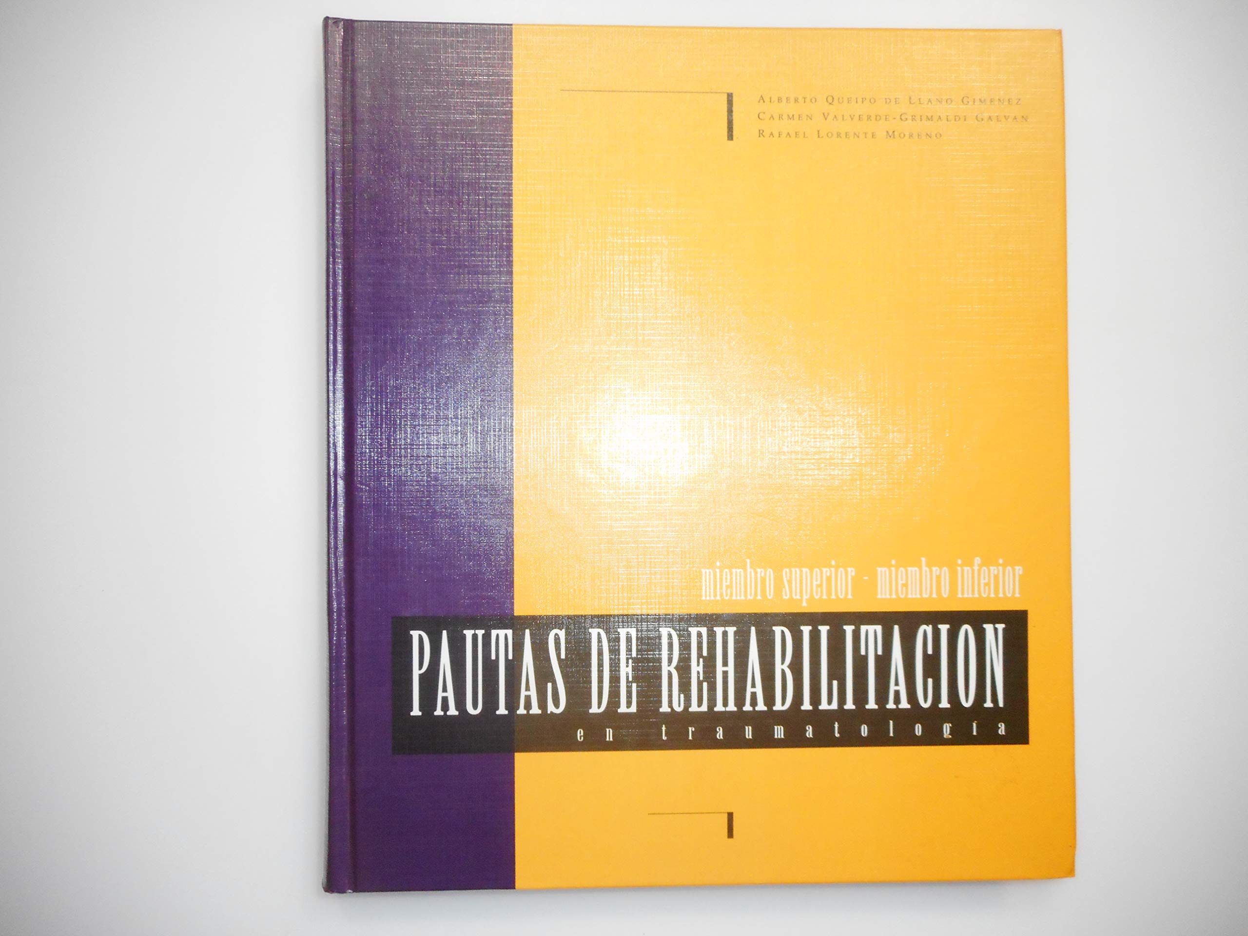 Pautas de rehabilitacion en traumatologia book