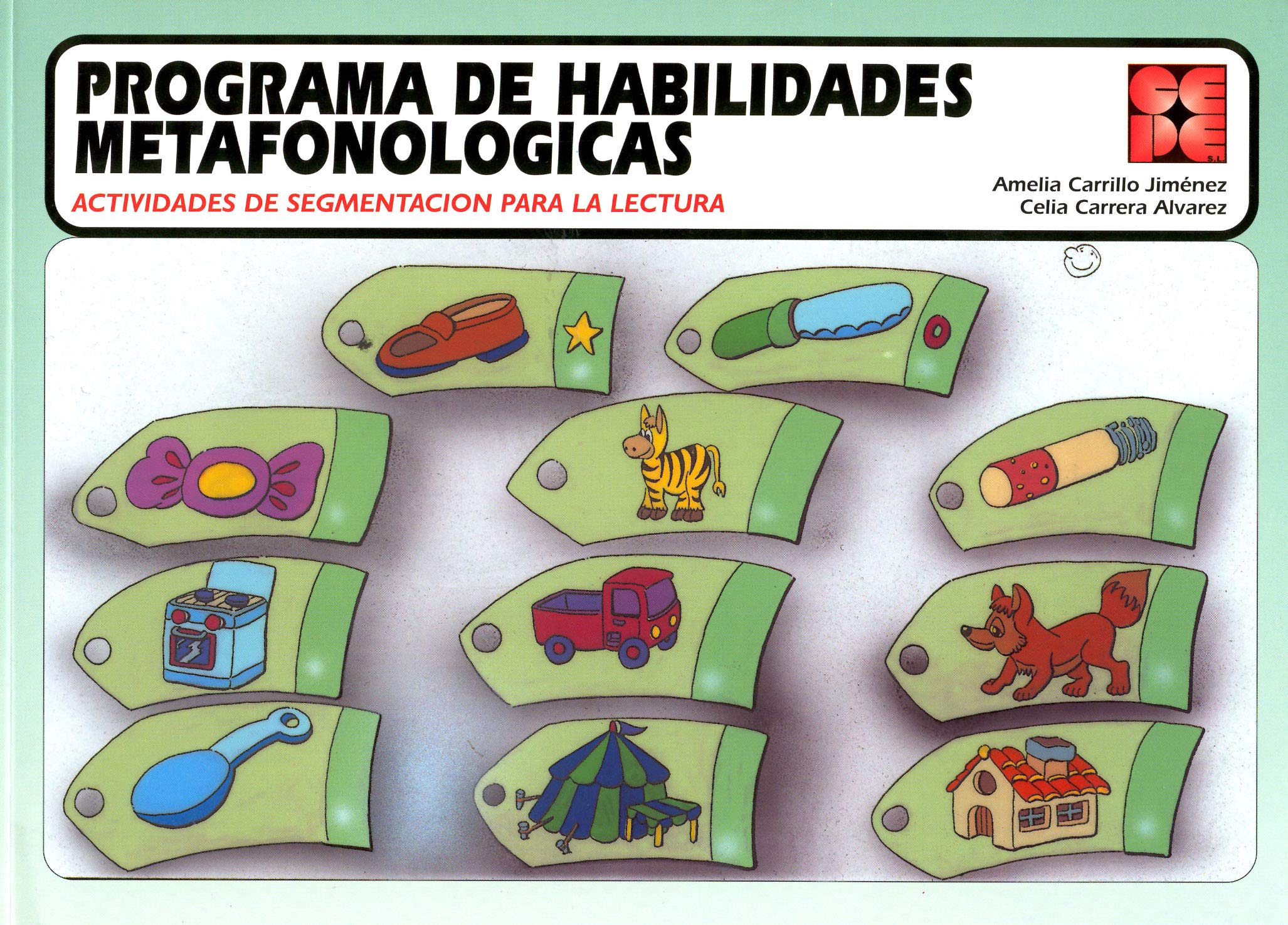 Programa de Habilidades Metafonológicas. Actividades de segmentación para la lectura book