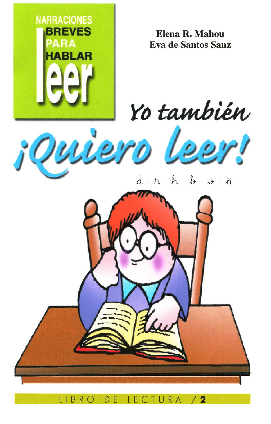 Yo También ¡Quiero Leer! 2: Libro de lectura book