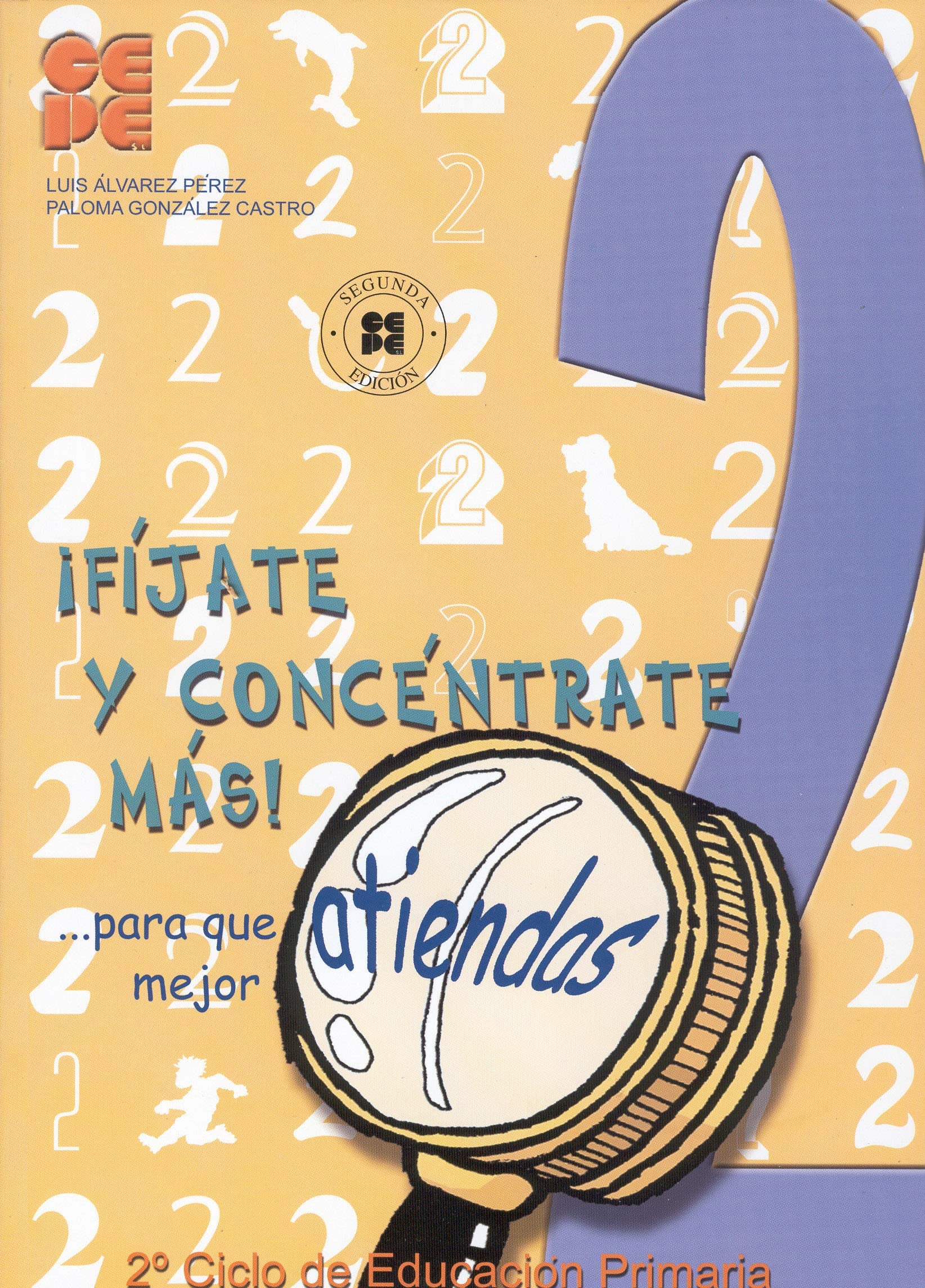 Fíjate y concéntrate más, 2 (Estrategias para aprender, Band 25) Education & Training