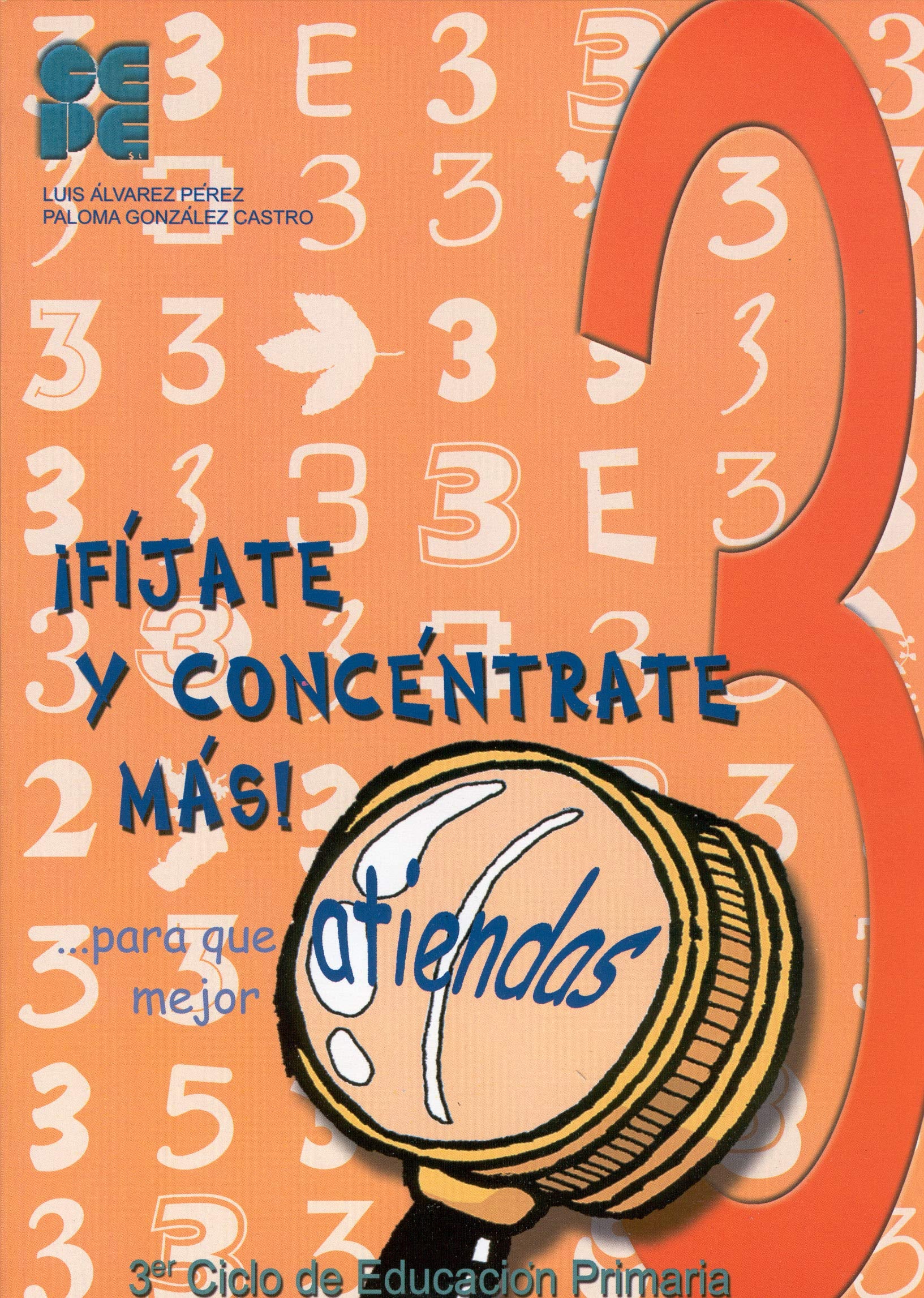 Fíjate y concéntrate más, 3 (Estrategias para aprender, Band 26) Education & Training