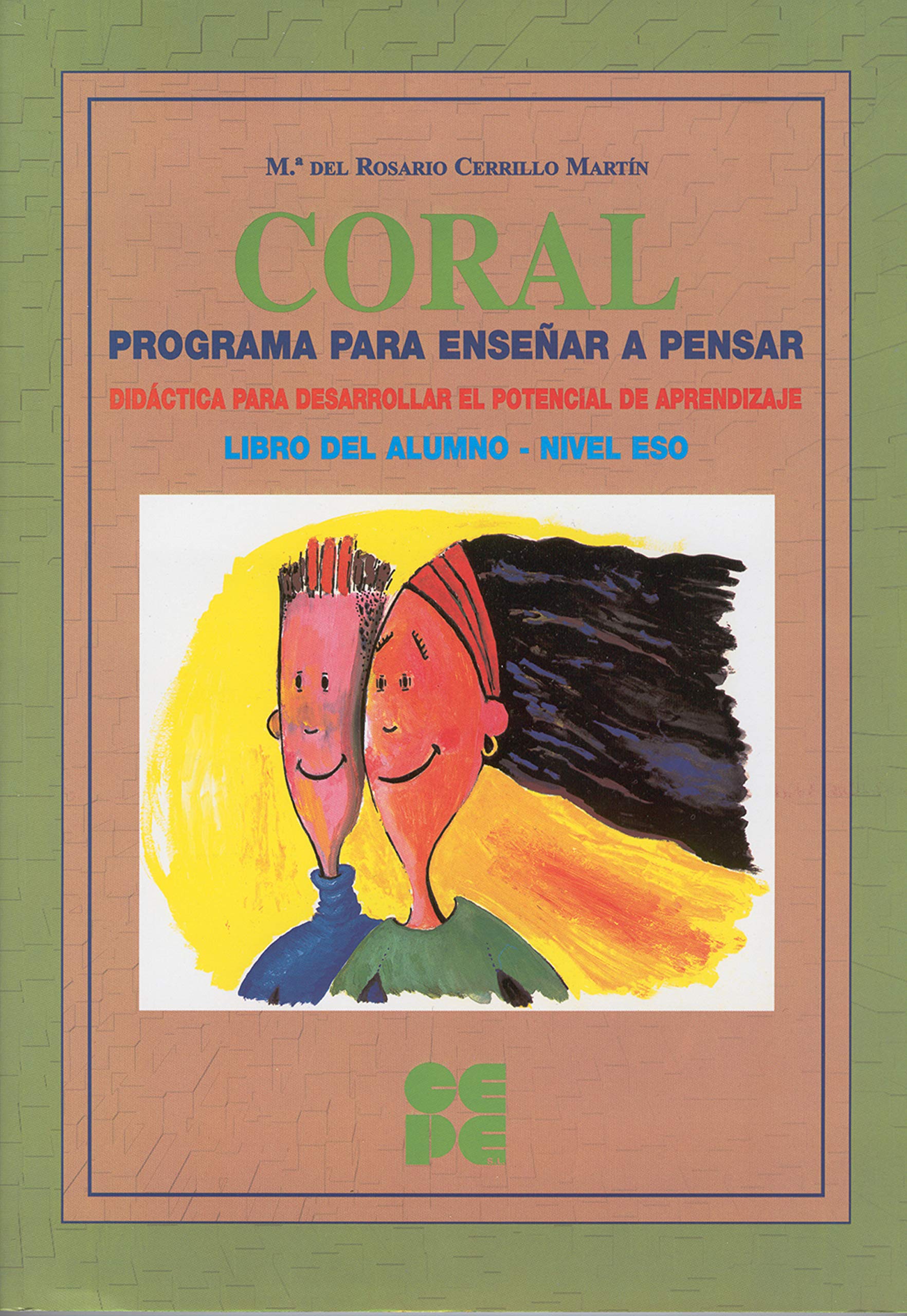 Programa para Enseñar a Pensar - Coral 4 book
