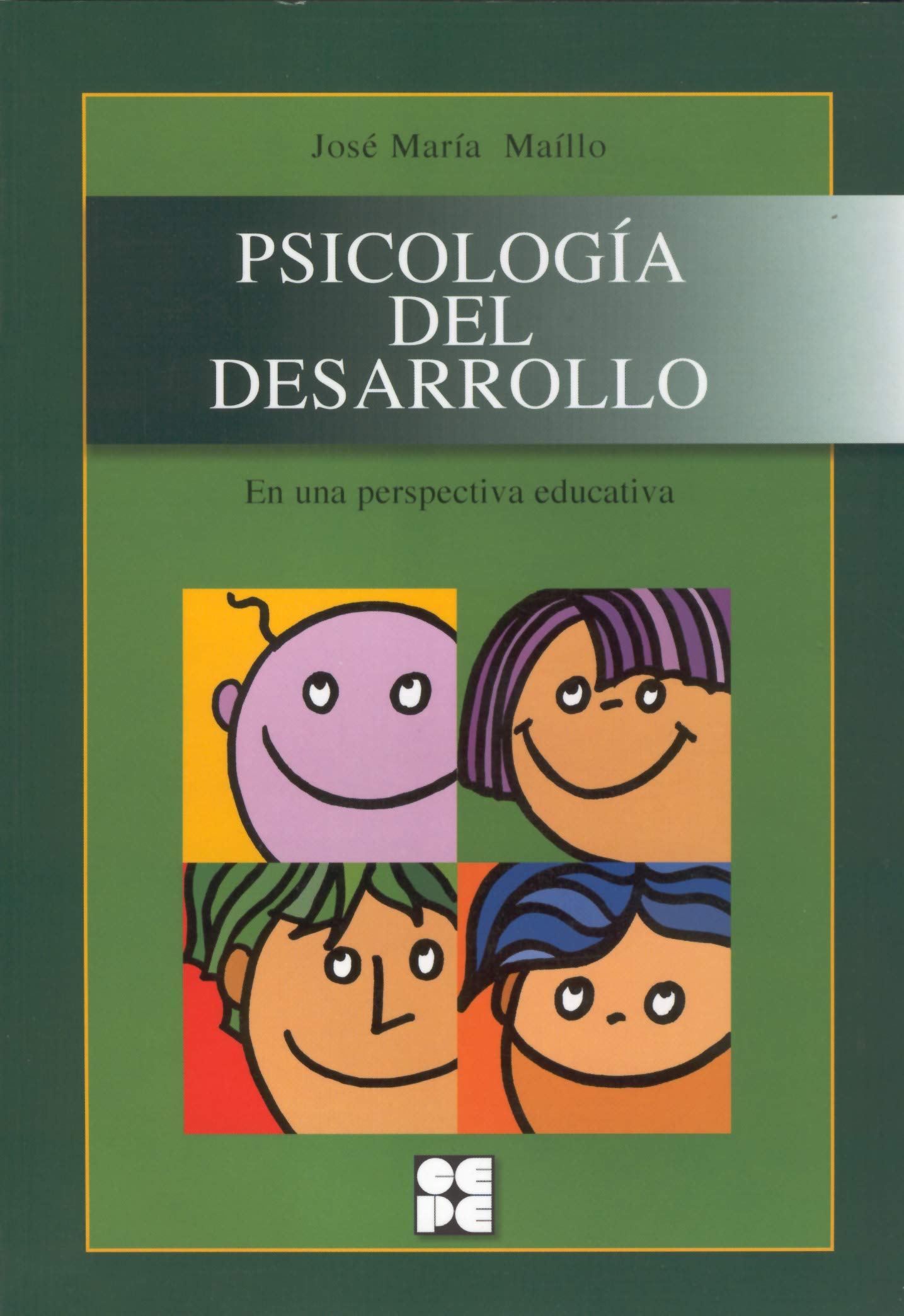 Psicología del Desarrollo. En una perspectiva educativa: En una prespectiva educativa book