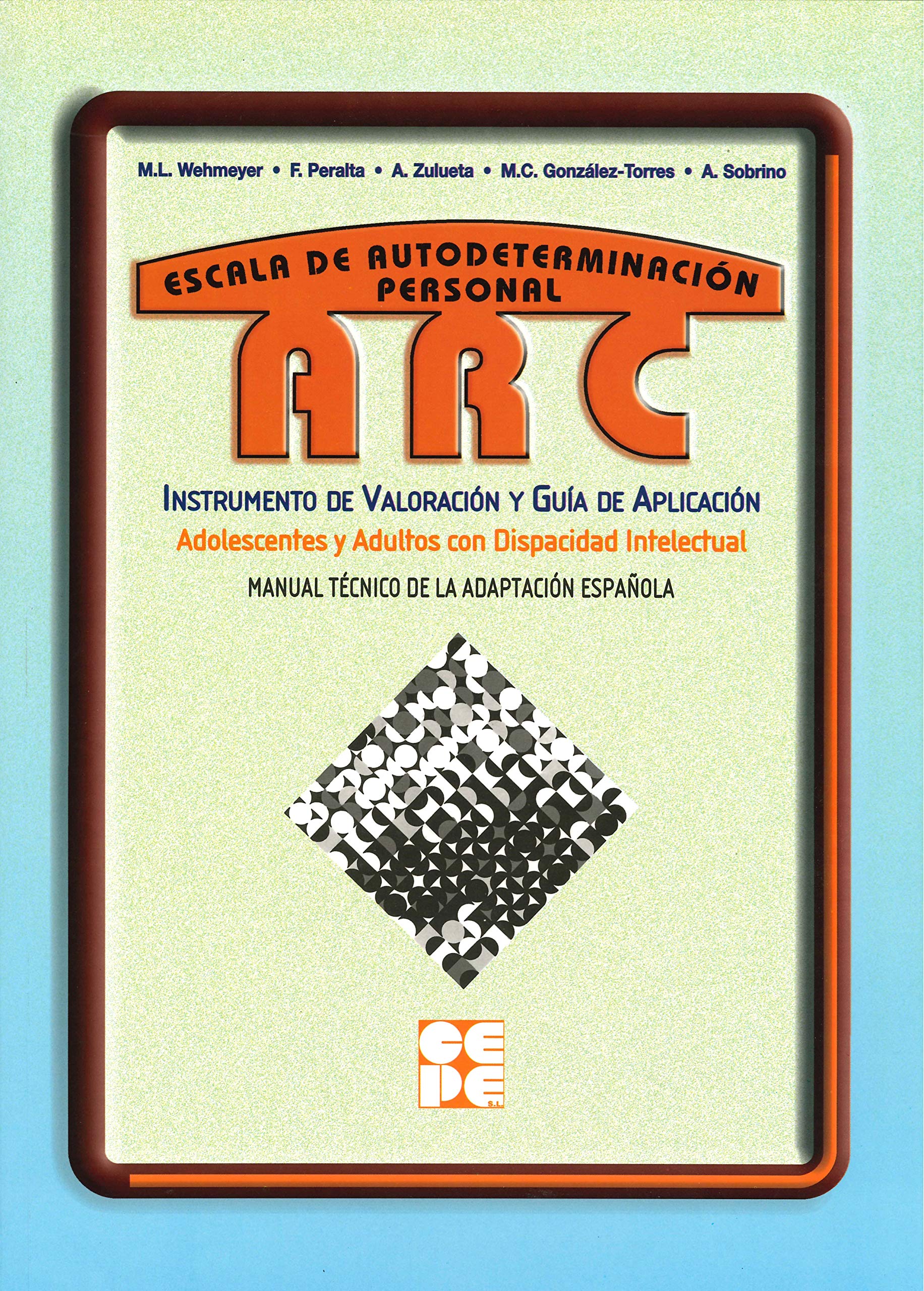 Escala de autodeterminación personal. ARC. Manual book