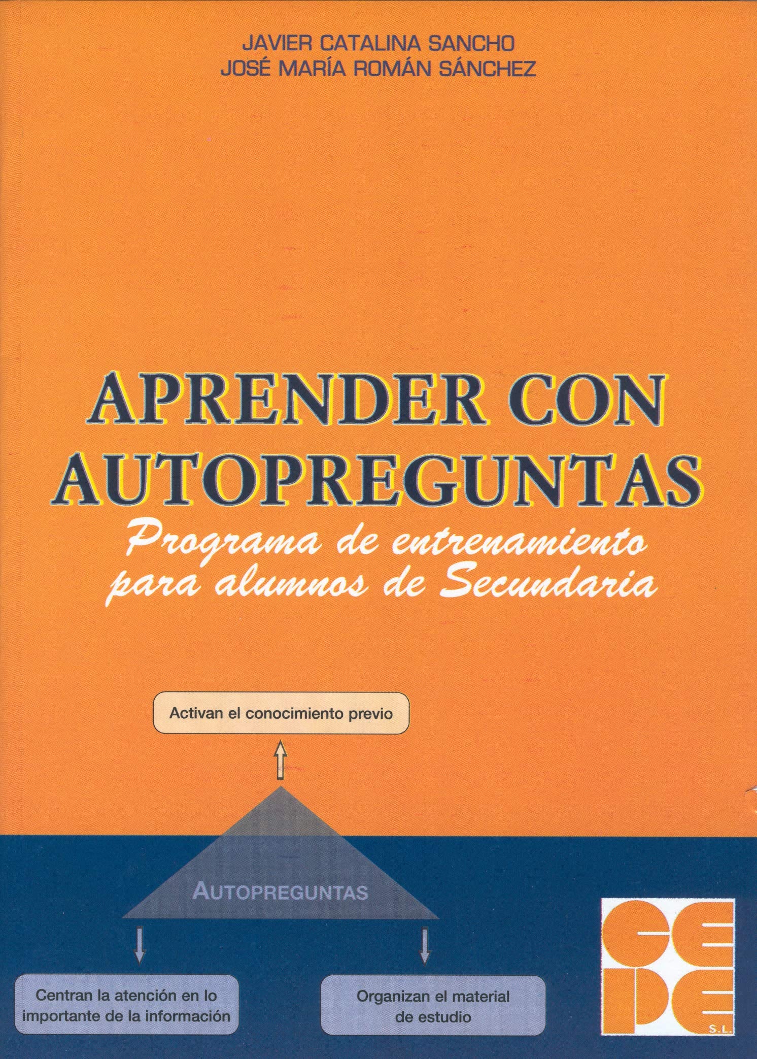 Aprender con Autopreguntas. Programa de entrenamiento para alumnos de Secundaria book